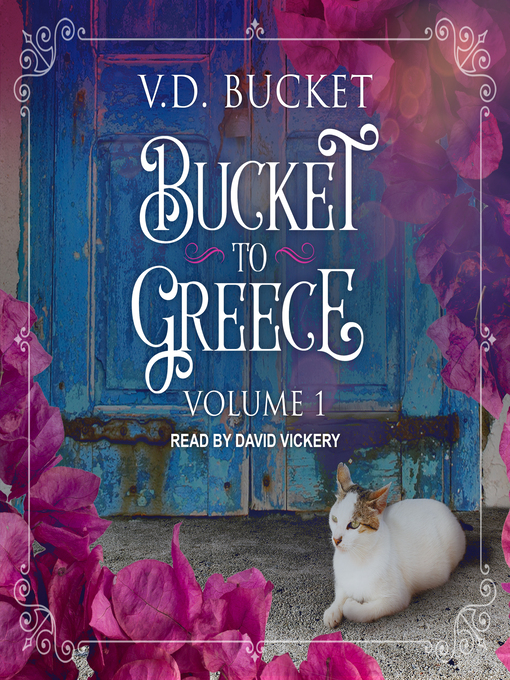 Title details for Bucket to Greece by V.D. Bucket - Available